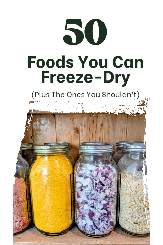 50 Foods You Can Freeze-Dry